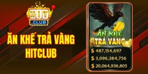 Ăn Khế Trả Vàng Hitclub - Slot Game Huyền Thoại Dân Gian