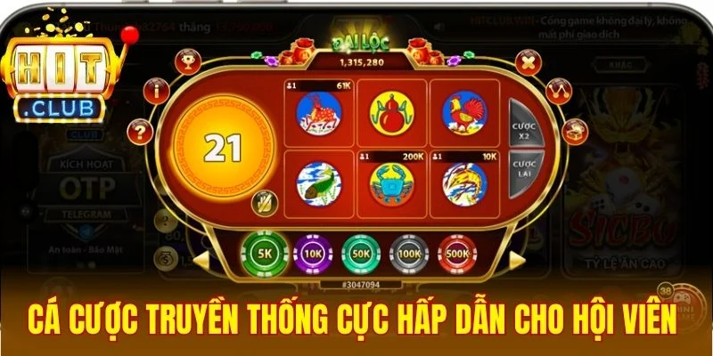 Sân chơi cá cược truyền thống cực hấp dẫn cho hội viên 