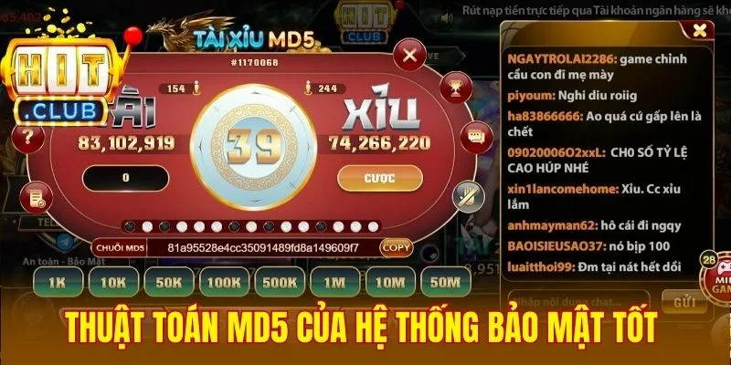 Thuật toán MD5 của hệ thống được bảo mật cực tốt 